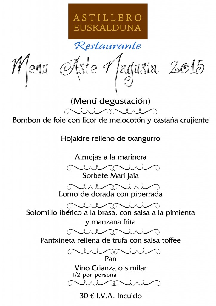 Restaurante Astillero Euskalduna Menú  Aste nagusia bilbao