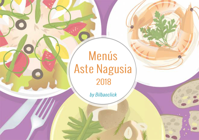 Menus Aste Nagusia Bilbao Restaurantes
